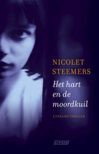 Nicolette Steemers - Het hart en de moordkuil